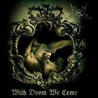 With Doom I Come - Summoning