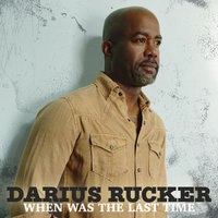 For The First Time - Darius Rucker