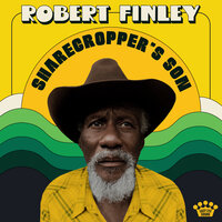 Make Me Feel Alright - Robert Finley