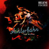 Achterbahn - Helene Fischer, B-Case