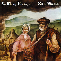 The Highland Clearances - Silly Wizard