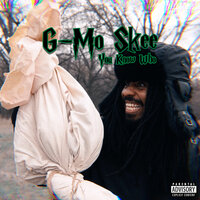 You Know Who - G-Mo Skee