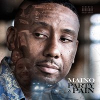 Tired - Maino, Young Greatness