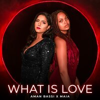 What Is Love - Maía