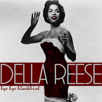 Nobody's Sweetheart - Della Reese