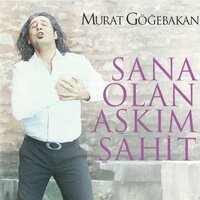 Sultanım - Murat Göğebakan