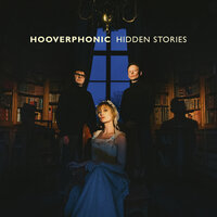 Hidden Stories - Hooverphonic