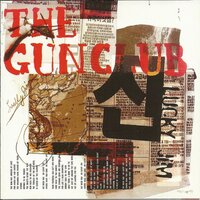 Cry to Me - The Gun Club