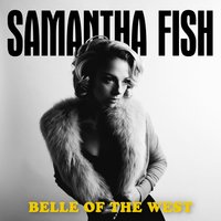 American Dream - Samantha Fish