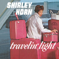 Don't Be On The Outside - Shirley Horn