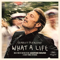 What A Life (j'fais ma life) - Scarlet Pleasure, Suzane