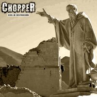 La Patria Es la Tumba - Chopper