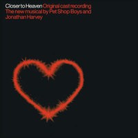 Closer To Heaven - Pet Shop Boys, Jonathan Harvey, Shell Christian