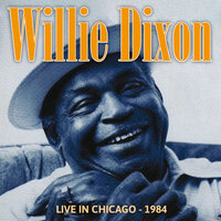 Pie In The Sky - Willie Dixon