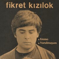 Vurulmuşum - Fikret Kızılok