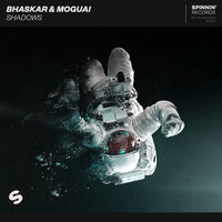 Shadows - Bhaskar, MOGUAI