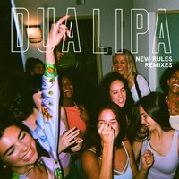 New Rules - Dua Lipa, Freedo