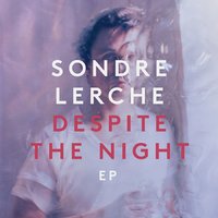 Despite the Night - Sondre Lerche