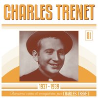 En quittant la ville j'entends - Charles Trenet