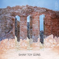 E V A Y - Shiny Toy Guns, Mirror Machines