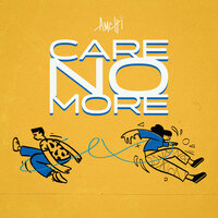 Care No More - AMCHI
