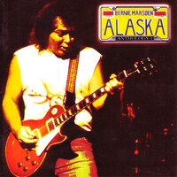 Need Your Love - Alaska