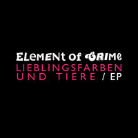 Lieblingsfarben und Tiere - Element Of Crime