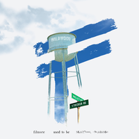 Used To Be - Filmore