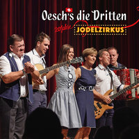 Jodel-Time - Oesch's die Dritten