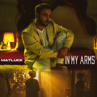 In My Arms - Matluck
