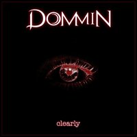 Clearly - Dommin