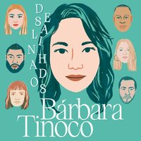 Loira - Bárbara Tinoco, Diana Martinez