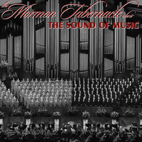 Over the Rainbow - The Mormon Tabernacle Choir