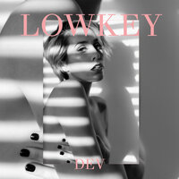 Lowkey - DEV