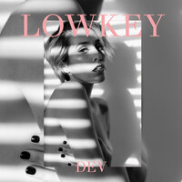 Lowkey - Dev