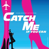 Live In Living Color - Aaron Tveit, Company Of The Original Cast Of 'Catch Me If You Can'