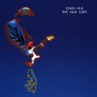 As Long as I Have Your Love - Chris Rea