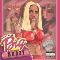 Big Brazy - Molly Brazy
