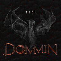Rise - Dommin