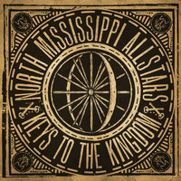 Hear the Hills - North Mississippi All Stars