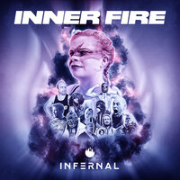 Inner Fire - Infernal