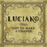 Come into My World - Luciano