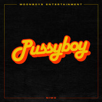PUSSYBOY - Nimo