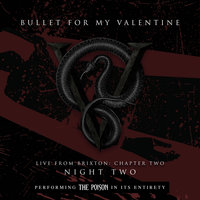 Suffocating Under Words Of Sorrow - Bullet For My Valentine