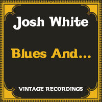 St. Louis Blues - Josh White