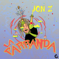 La Parranda - Jon Z