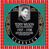 Can't Help Lovin' That Man - Teddy Wilson And His Orchestra