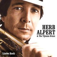 Walk Don't Run - Herb Alpert, The Tijuana Brass