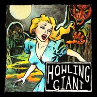 Doug - Howling Giant