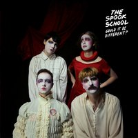 I Hope She Loves You - The Spook School